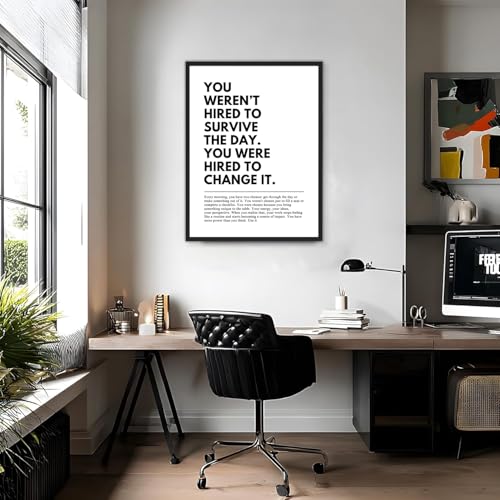 You Were Hired to Change It Motivational Wall Art Empowering Quote canvas wall decoration styled on a wall at home