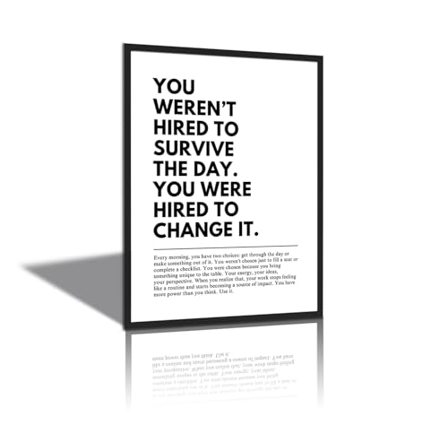 You Were Hired to Change It Motivational Wall Art Empowering Quote canvas wall decoration wall art